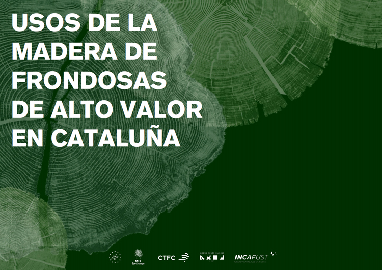 CTFC edita un catálogo sobre los usos de la madera de frondosas de alto valor en Cataluña