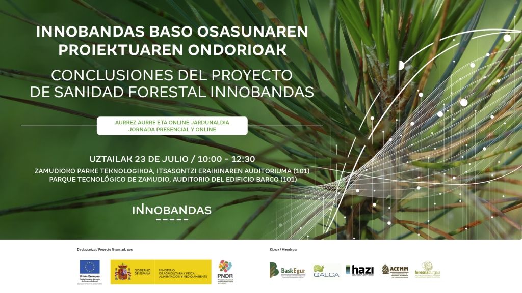 Jornada de presentación de conclusiones del proyecto de sanidad forestal INNOBANDAS