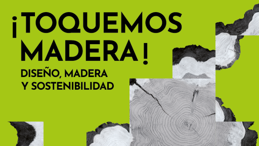 Exposición: «Toquemos Madera»