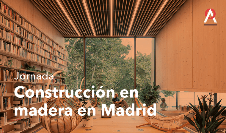 Jornada: «Construcción en madera en Madrid»