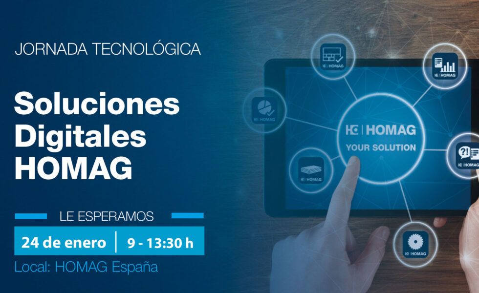 HOMAG convoca una jornada tecnológica sobre sus Soluciones Digitales