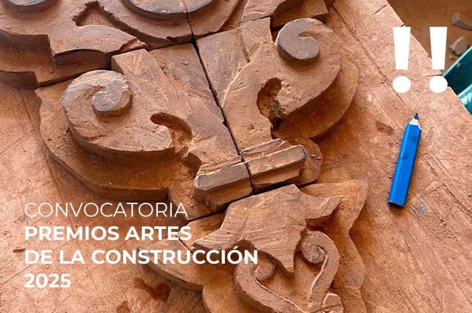 Abren la convocatoria para los Premios de las Artes de la Construcción 2025